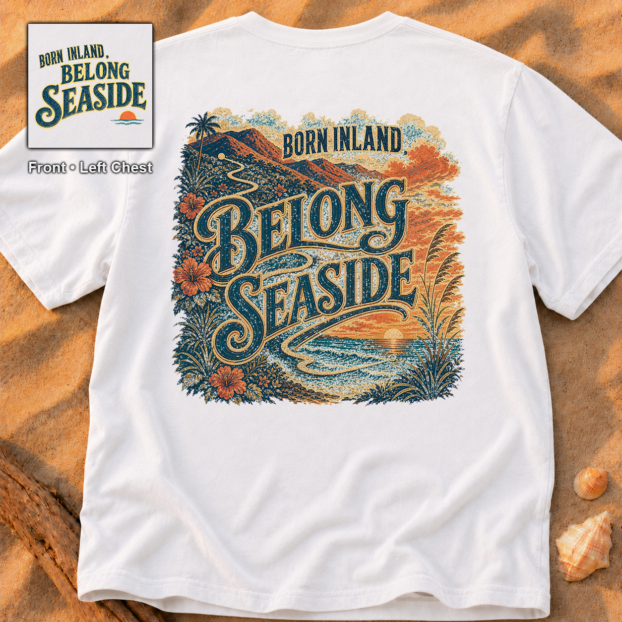 Born Inland, Belong Seaside