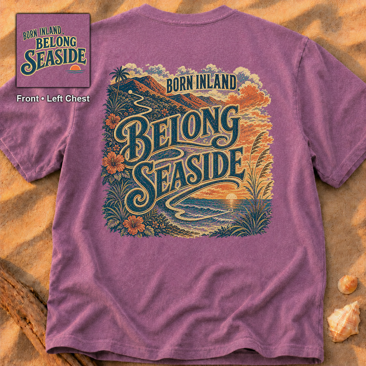 Born Inland, Belong Seaside