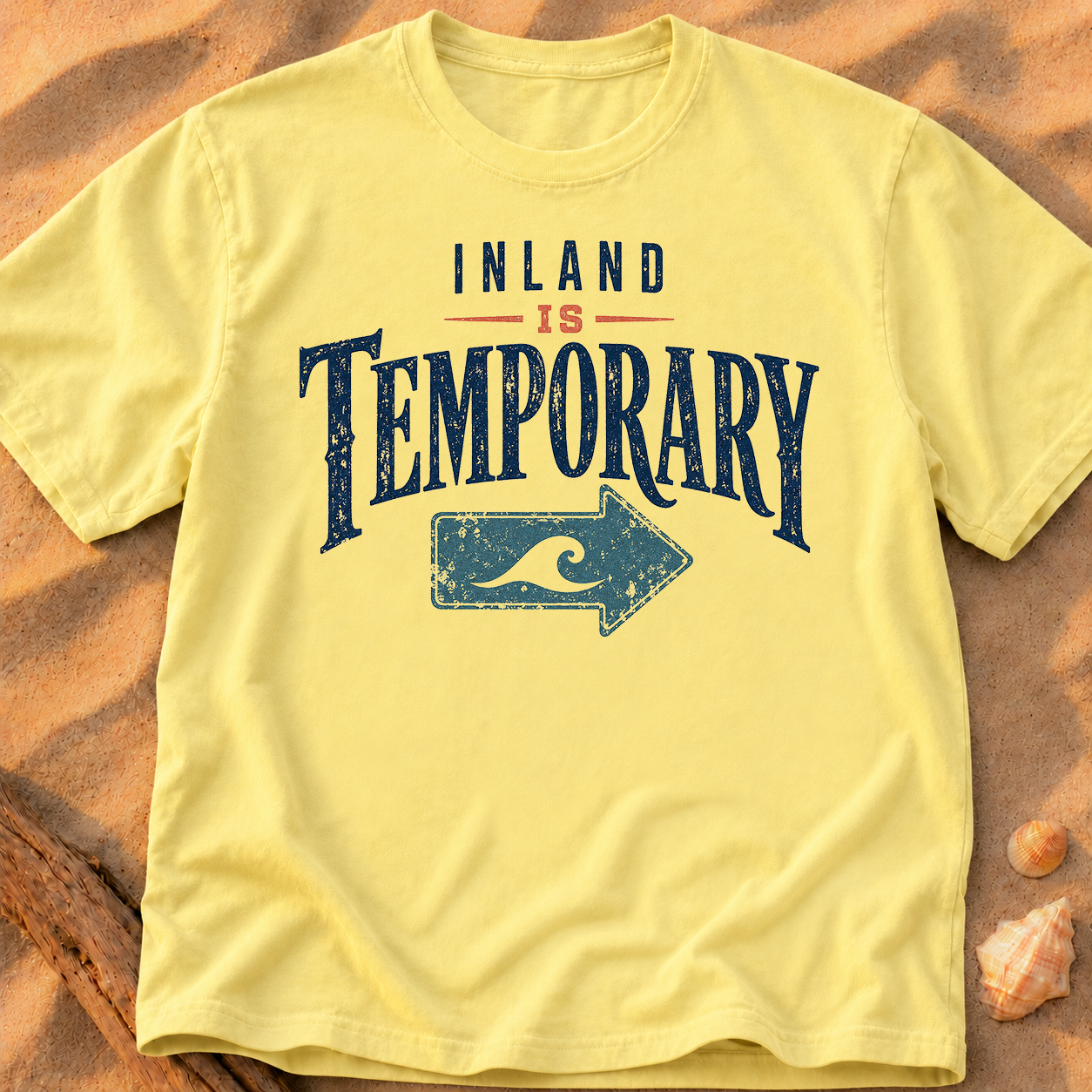 Inland Is Temporary