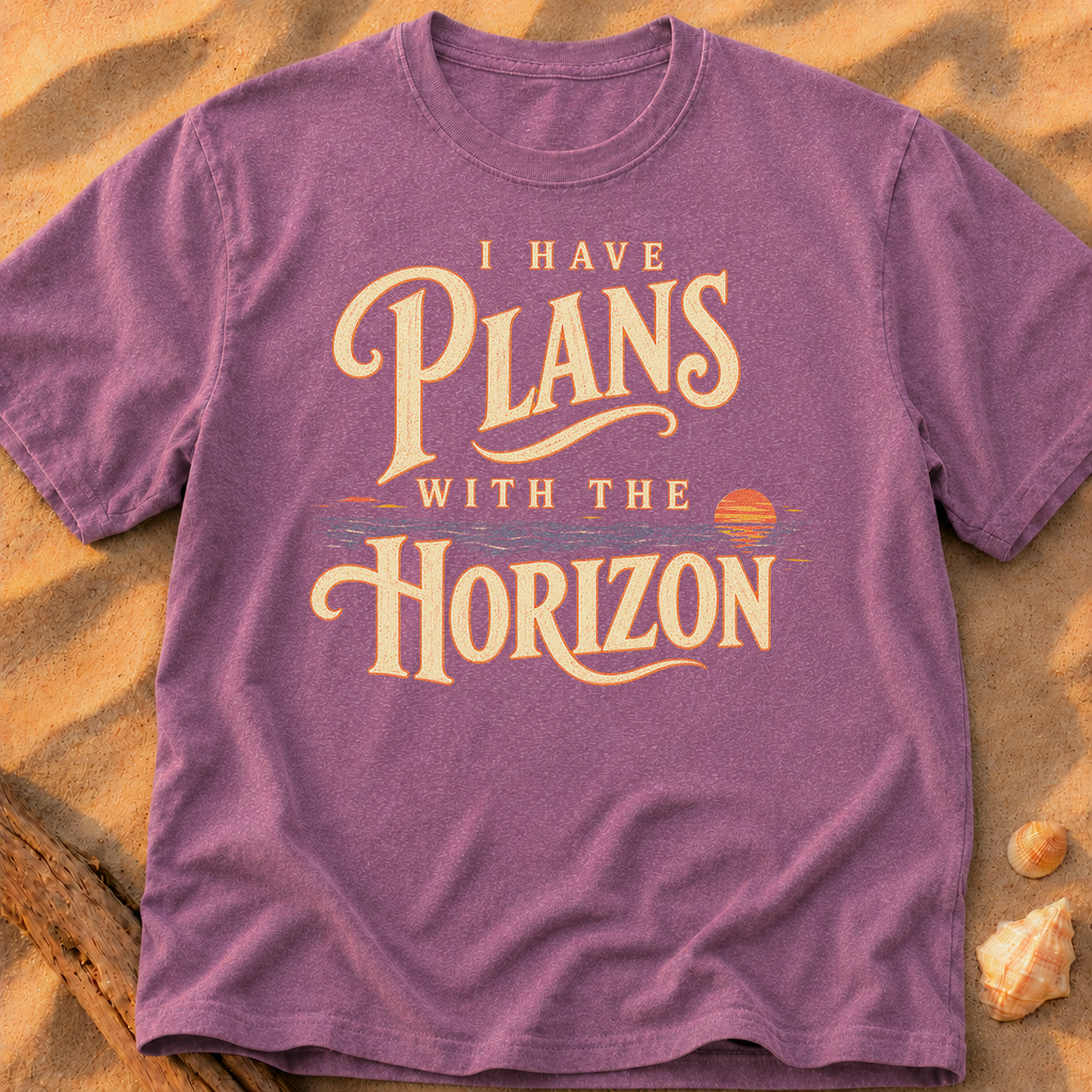 I Have Plans With the Horizon