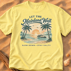 Let the Mainland Wait