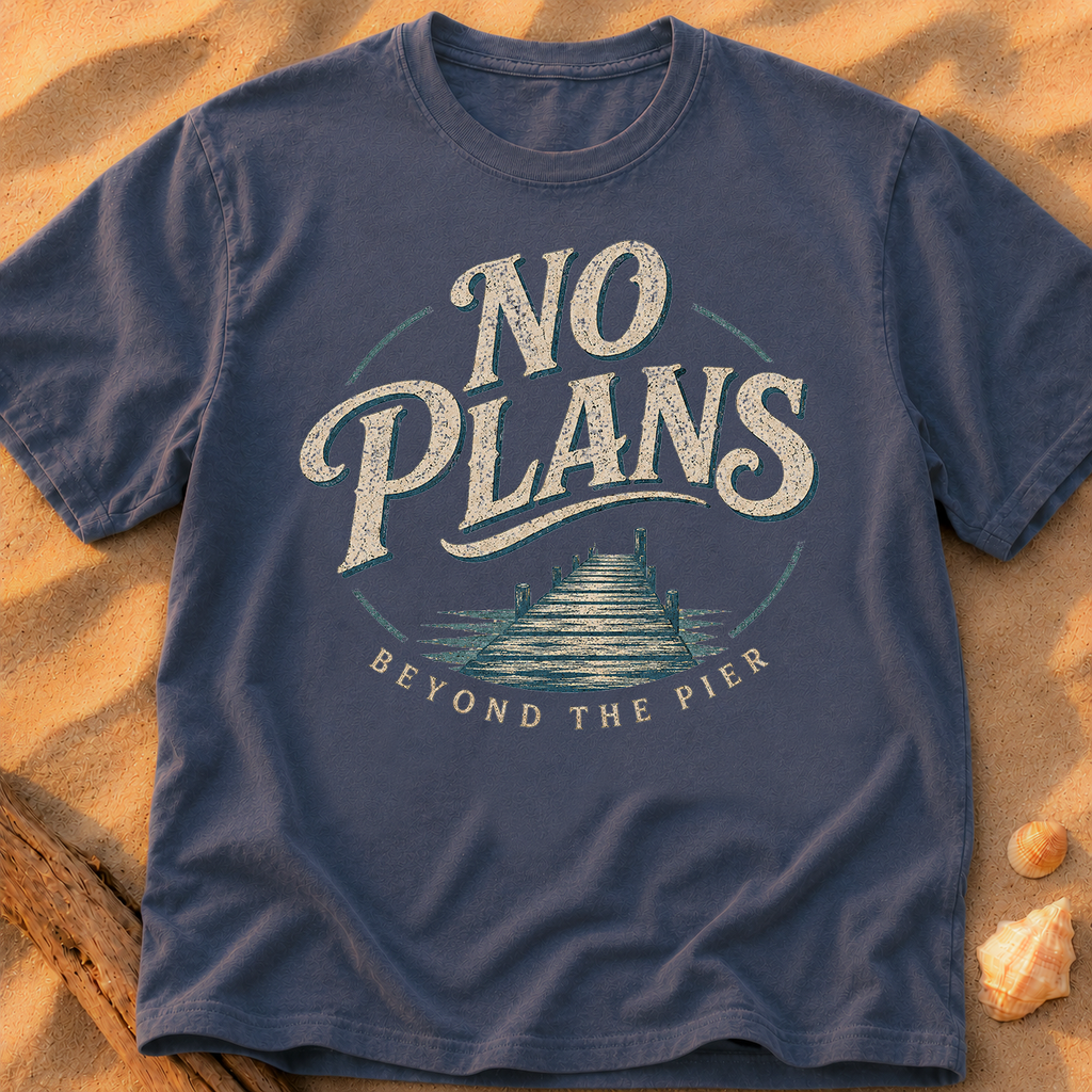 No Plans Beyond the Pier