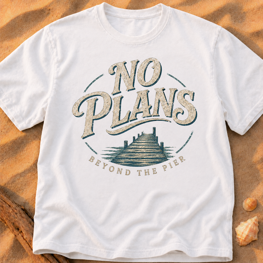 No Plans Beyond the Pier