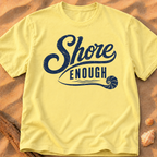 Shore Enough