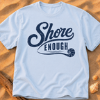 Shore Enough