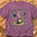 Slow Mornings, Salt Evenings