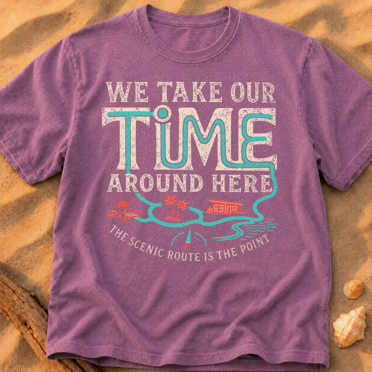 We Take Our Time Around Here