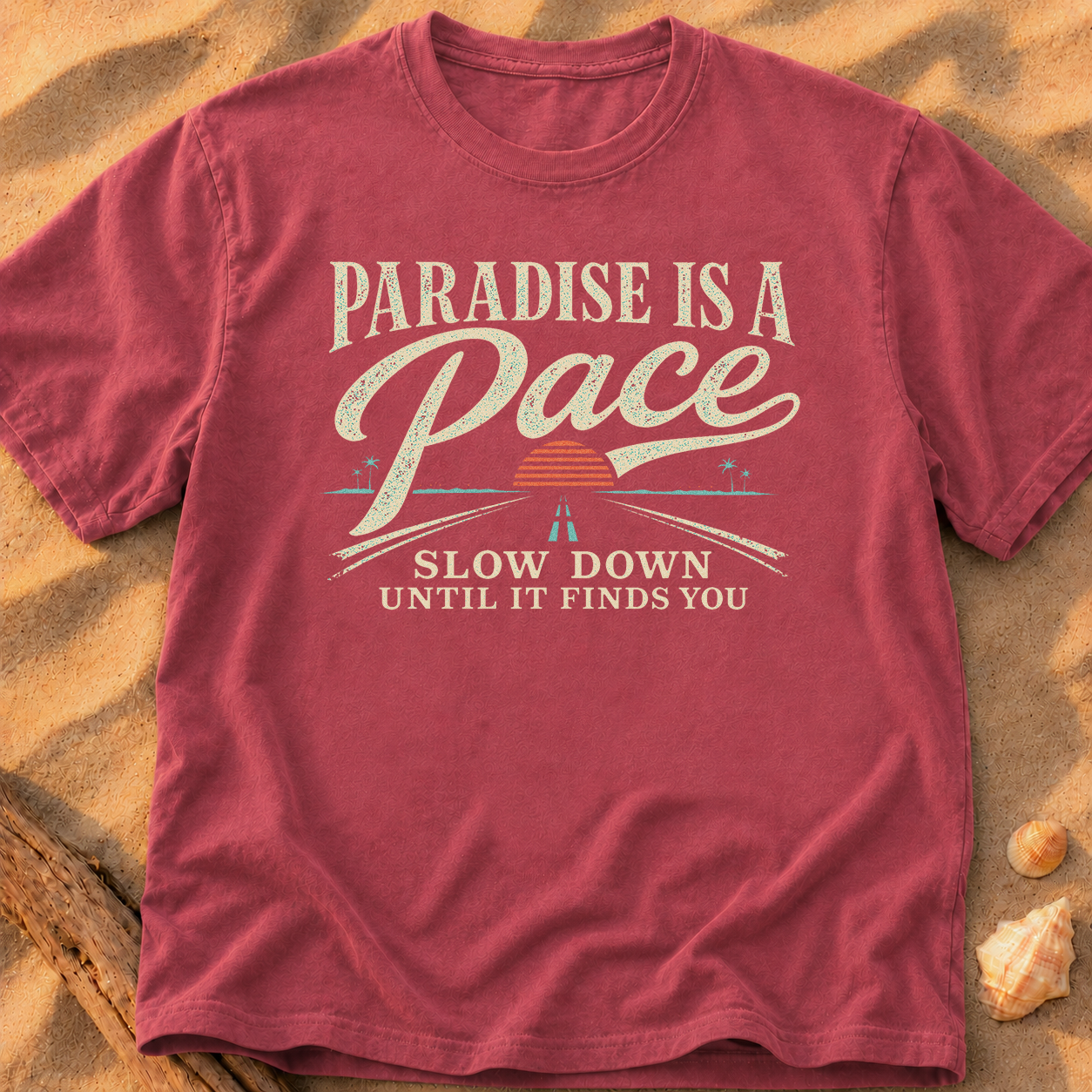 Paradise Is a Pace