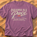 Paradise Is a Pace