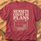 Sunsets Count As Plans