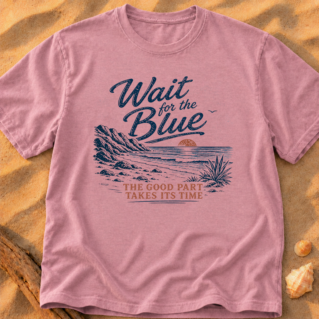 Wait for the Blue