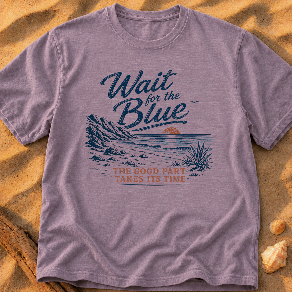 Wait for the Blue