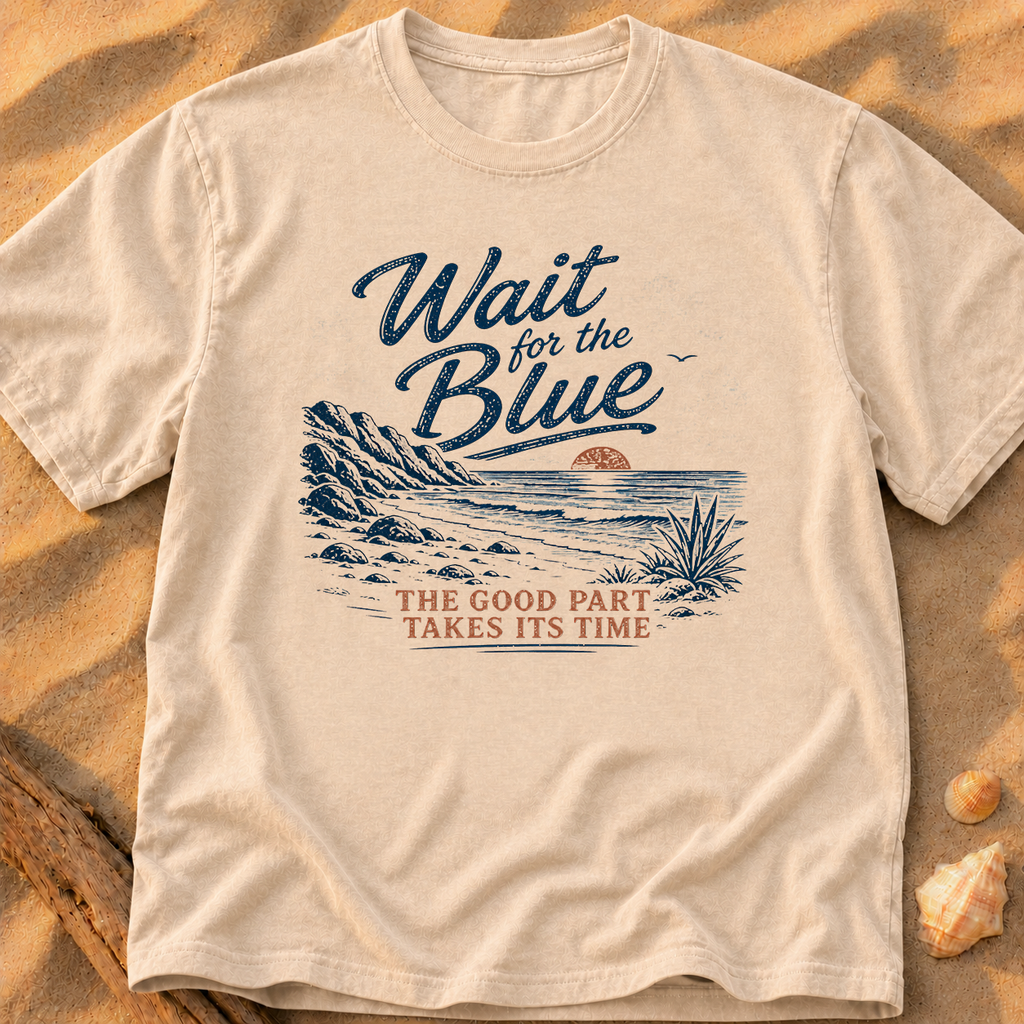 Wait for the Blue
