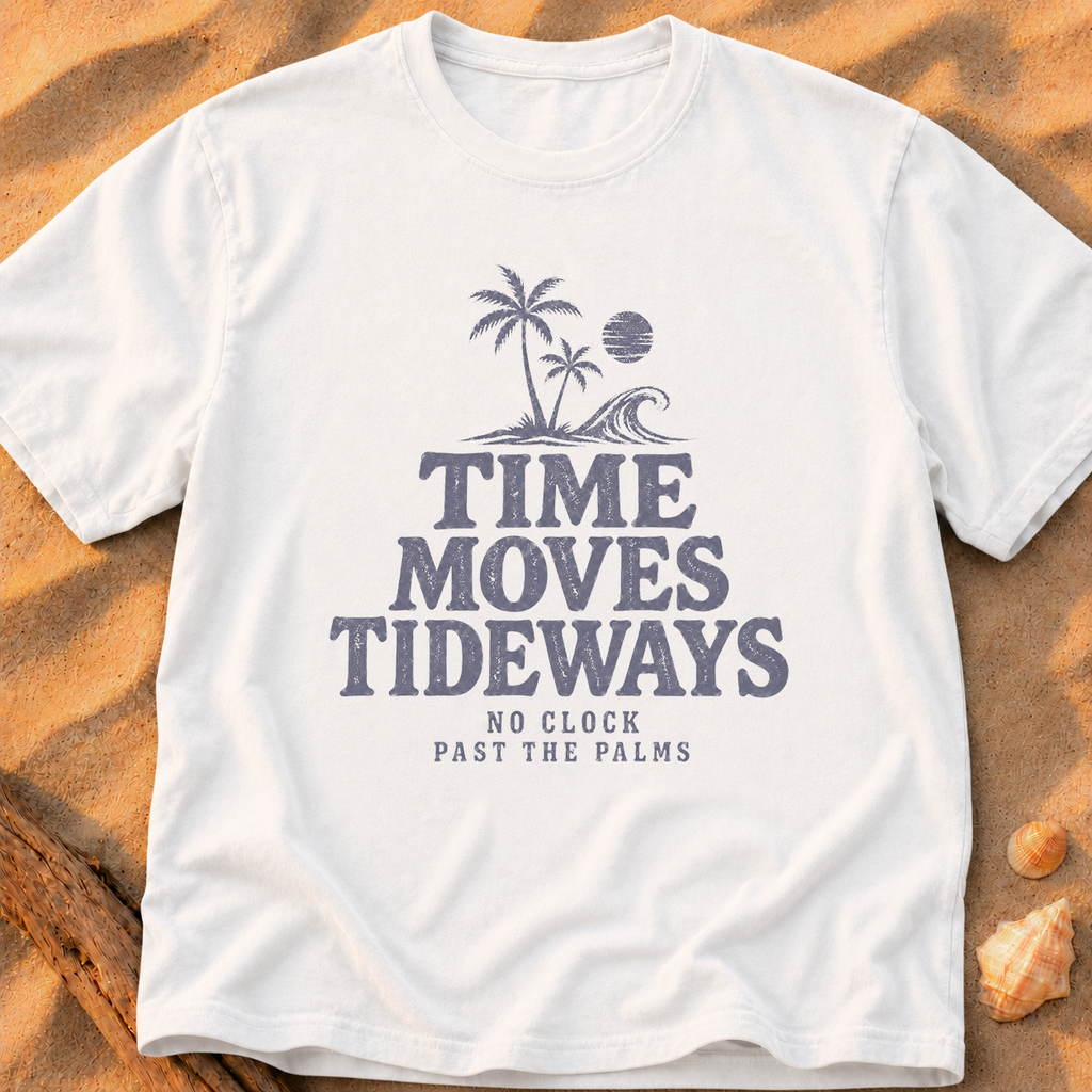 Time Moves Tideways