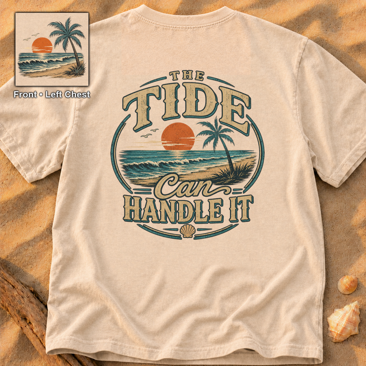 Tide Can Handle It (2-sided)