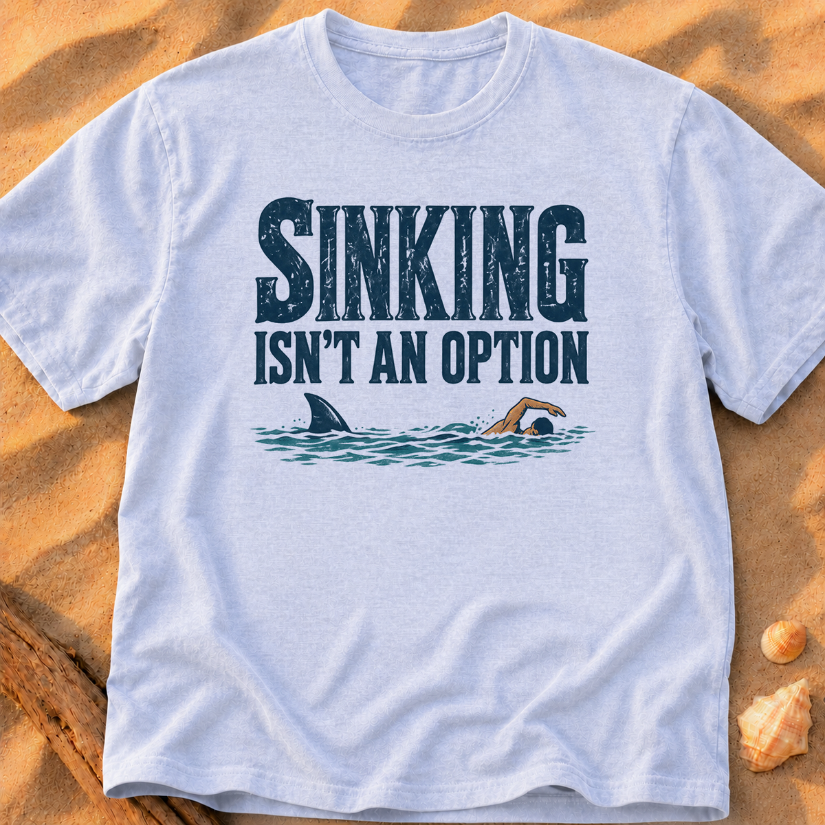 Sinking Isn't an Option